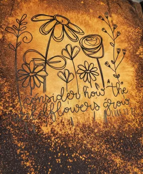 Consider How the Wildflowers Grow