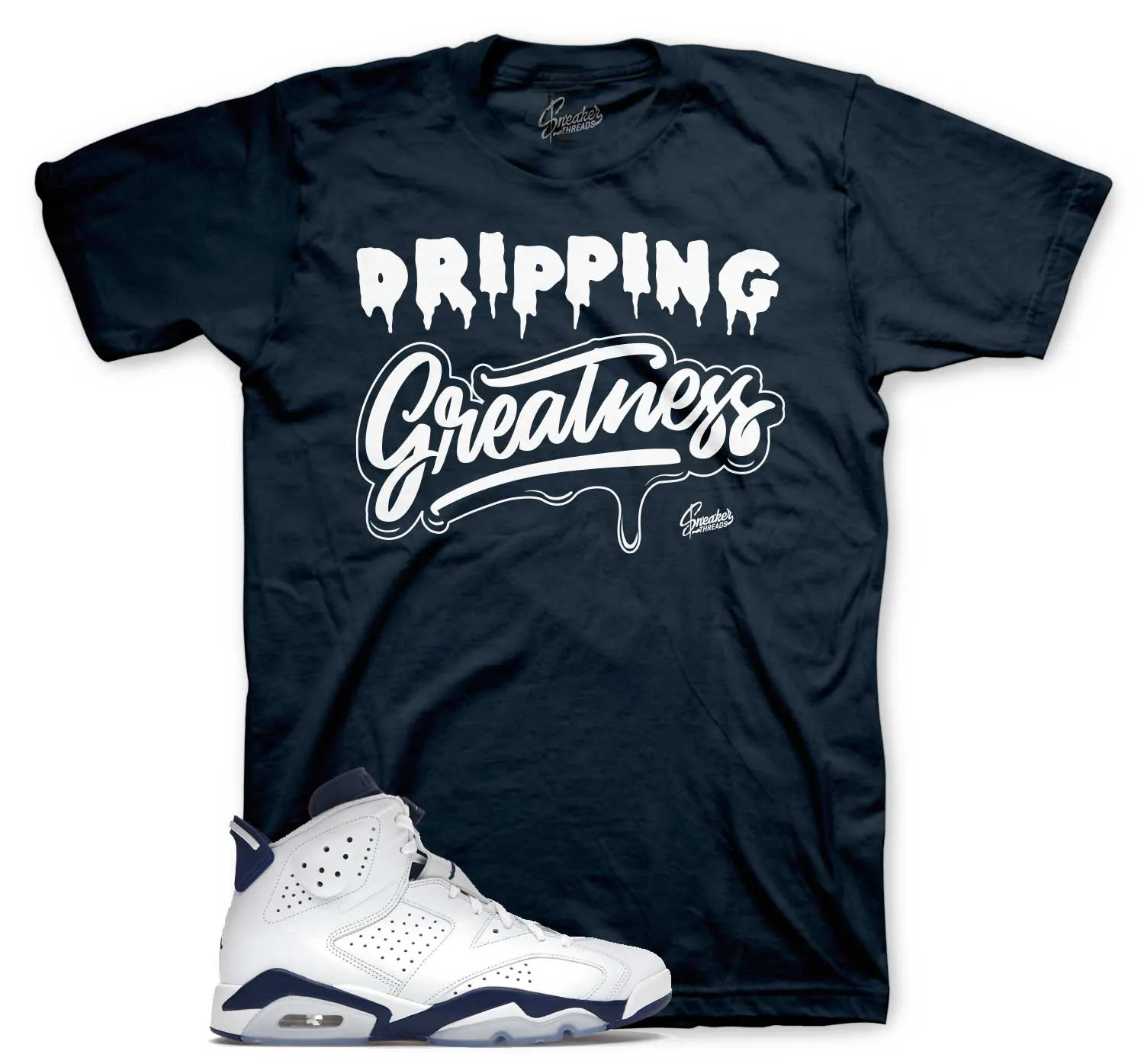 Retro 6 Midnight Navy Drip Greatness Shirt